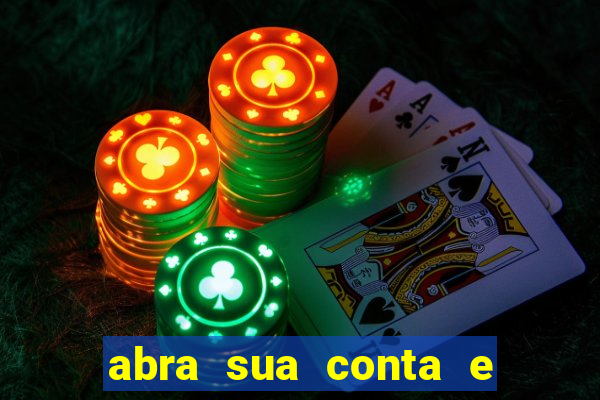 abra sua conta e ganhe 20 reais